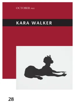 Kara Walker (October Files)